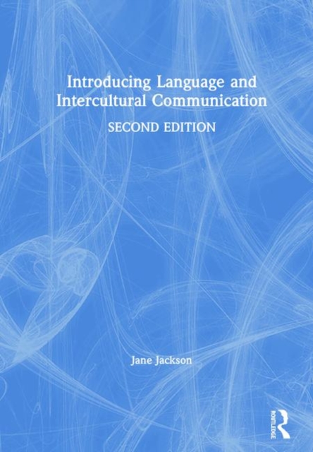 Introducing Language and Intercultural Communication