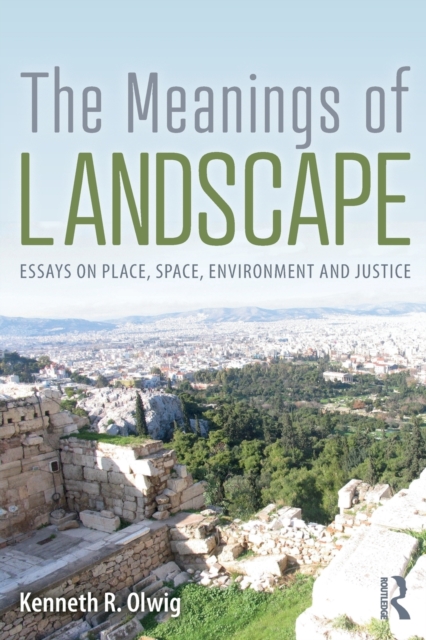 The Meanings of Landscape