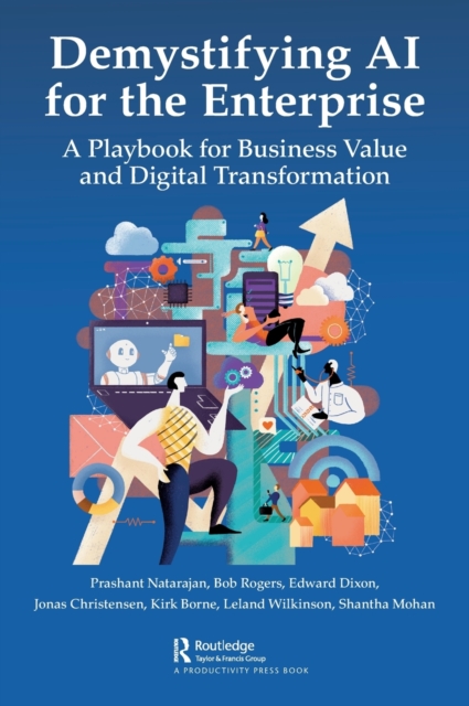 Demystifying AI for the Enterprise