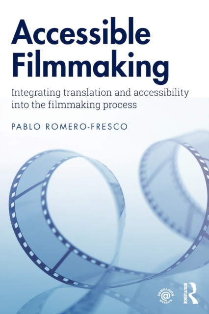 Accessible Filmmaking