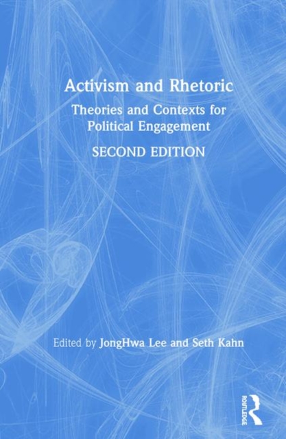 Activism and Rhetoric