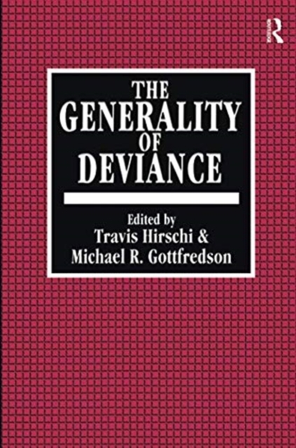 The Generality of Deviance