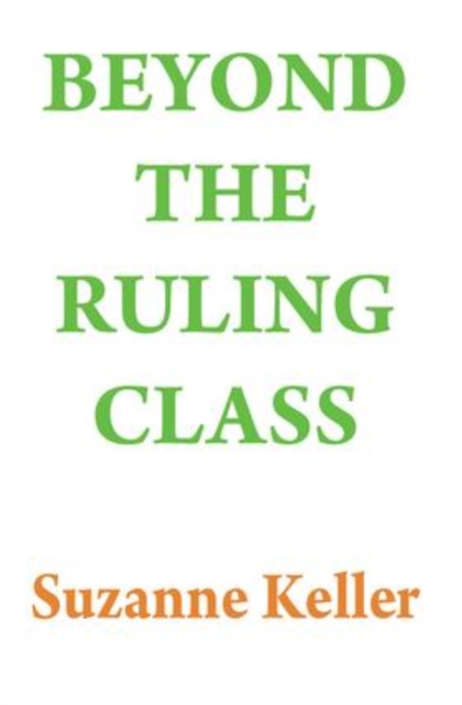 Beyond the Ruling Class