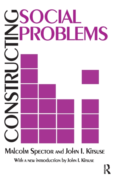 Constructing Social Problems