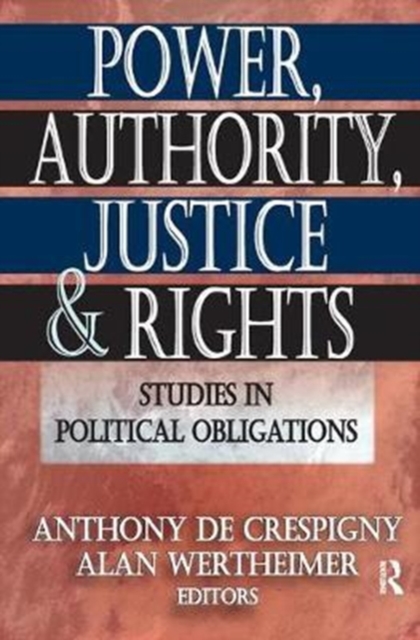Power, Authority, Justice, and Rights
