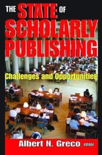 The State of Scholarly Publishing