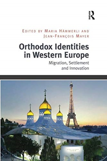Orthodox Identities in Western Europe
