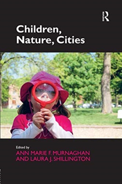 Children, Nature, Cities
