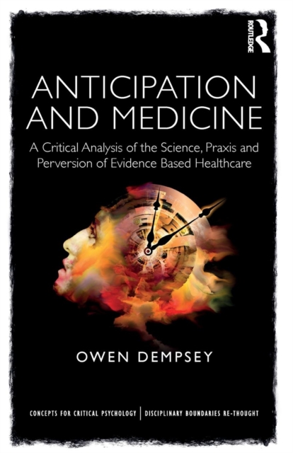 Anticipation and Medicine