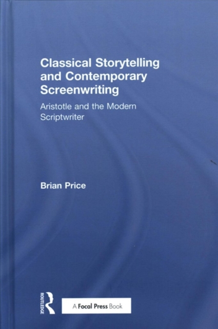 Classical Storytelling and Contemporary Screenwriting
