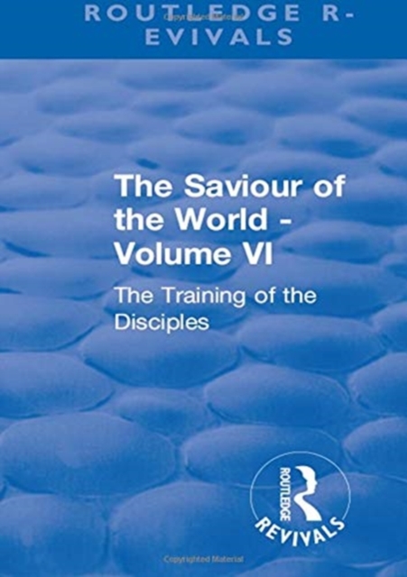 Revival: The Saviour of the World - Volume VI (1914)