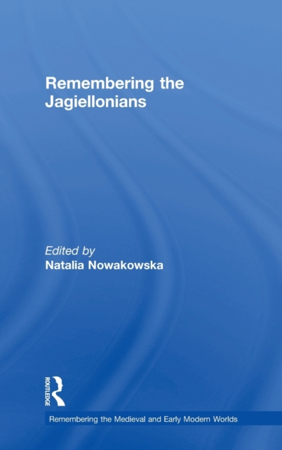 Remembering the Jagiellonians