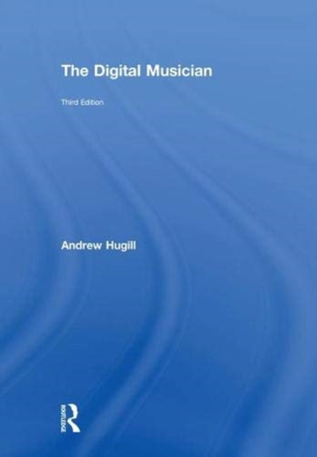 The Digital Musician