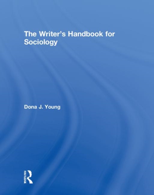 The Writer’s Handbook for Sociology