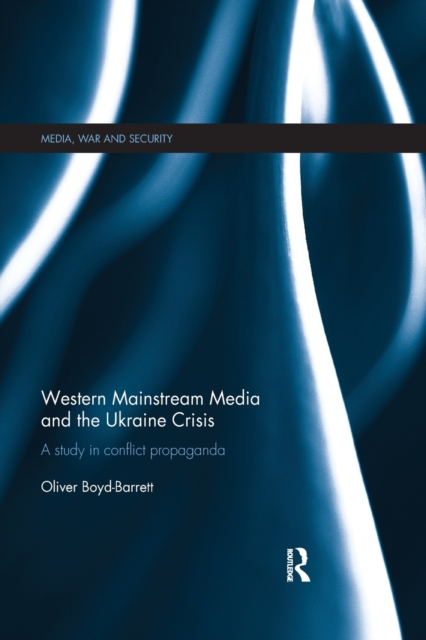 Western Mainstream Media and the Ukraine Crisis