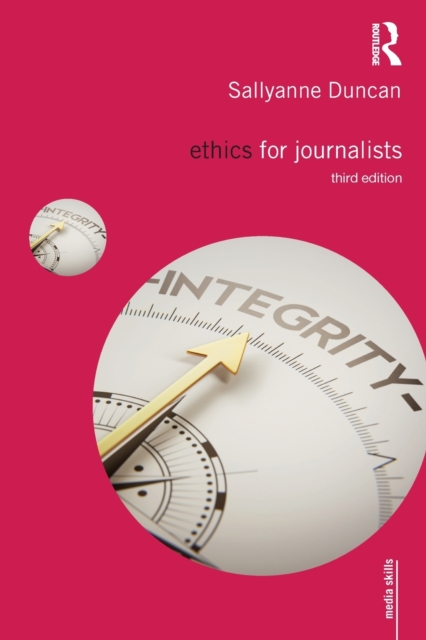 Ethics for Journalists