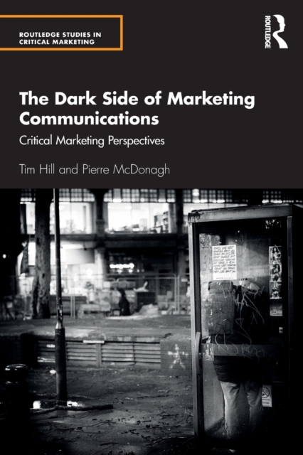 Dark Side of Marketing Communications