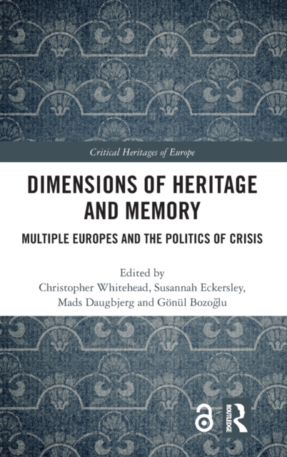 Dimensions of Heritage and Memory