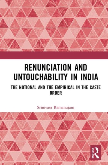 Renunciation and Untouchability in India
