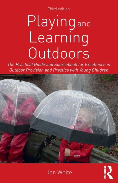 Playing and Learning Outdoors