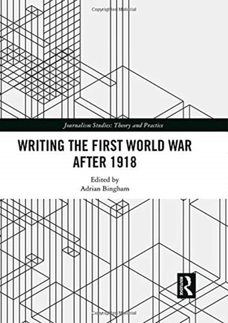 Writing the First World War after 1918