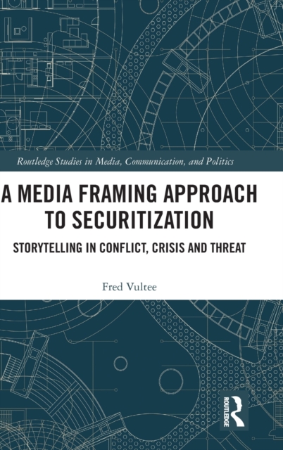 A Media Framing Approach to Securitization