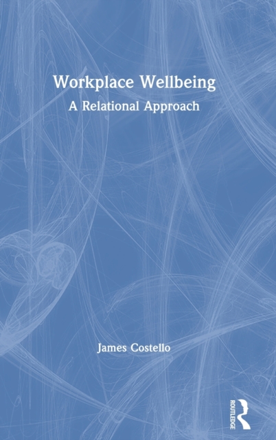 Workplace Wellbeing