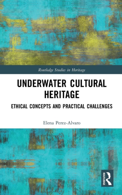 Underwater Cultural Heritage