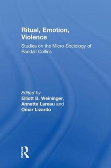 Ritual, Emotion, Violence
