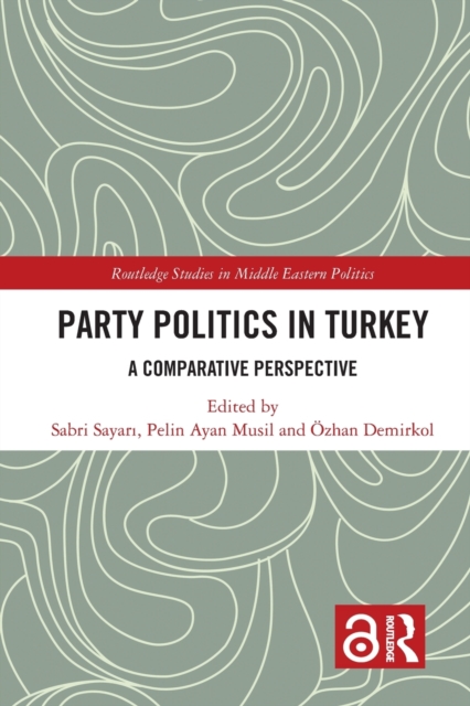 Party Politics in Turkey