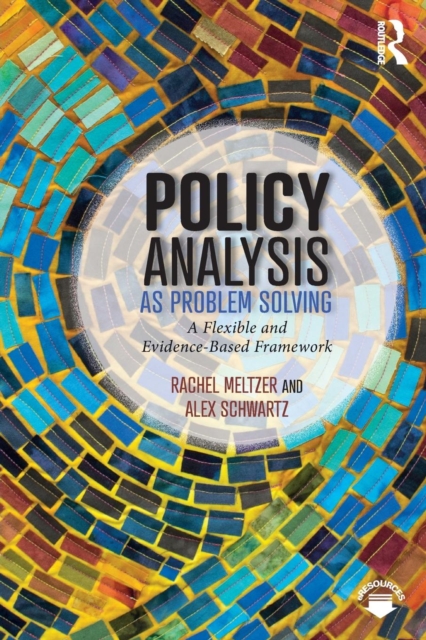 Policy Analysis as Problem Solving