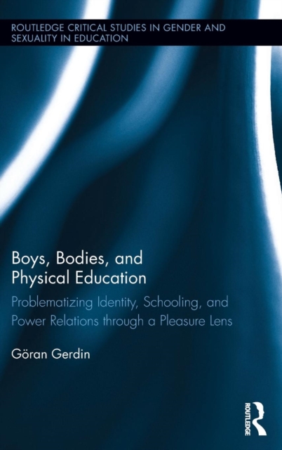 Boys, Bodies, and Physical Education