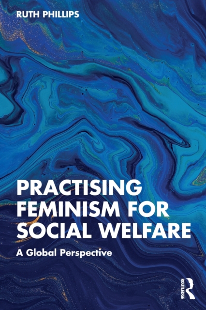 Practising Feminism for Social Welfare