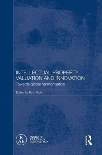 Intellectual Property Valuation and Innovation