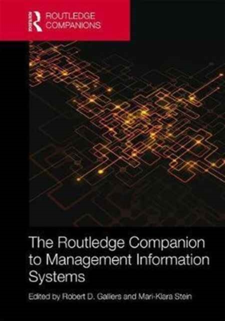 Routledge Companion to Management Information Systems