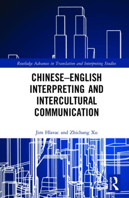 Chinese–English Interpreting and Intercultural Communication