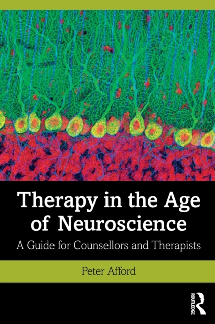 Therapy in the Age of Neuroscience