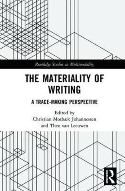 The Materiality of Writing