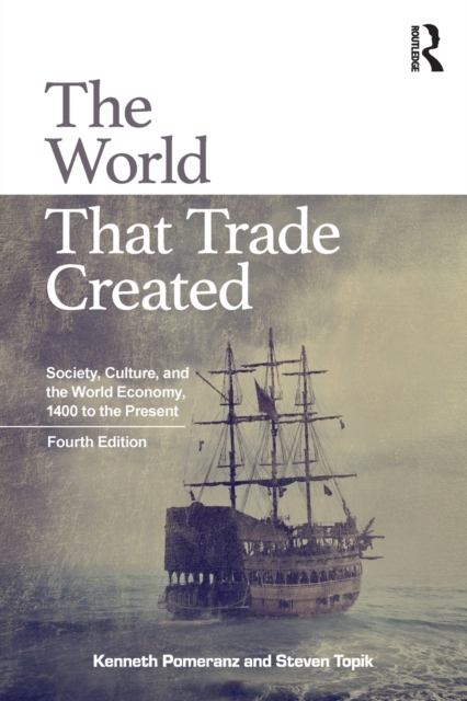 World That Trade Created