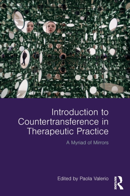 Introduction to Countertransference in Therapeutic Practice