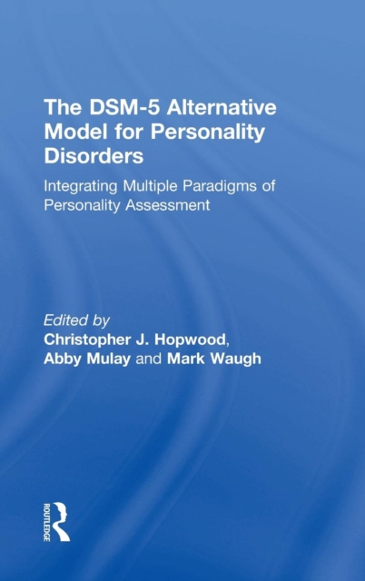 The DSM-5 Alternative Model for Personality Disorders