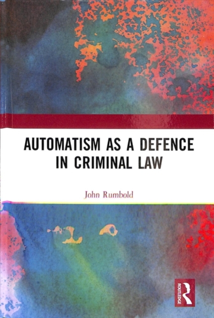 Automatism as a Defence