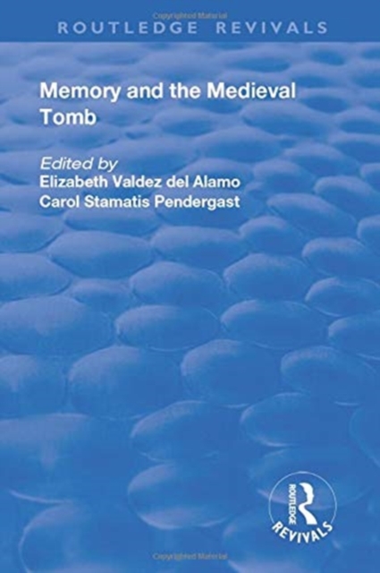 Memory and Medieval Tomb
