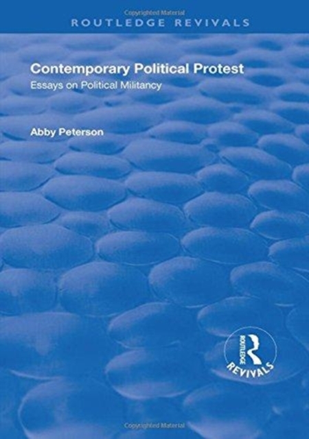 Contemporary Political Protest