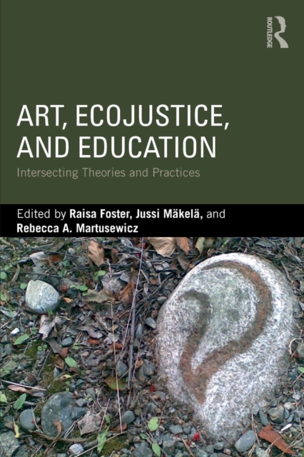 Art, EcoJustice, and Education