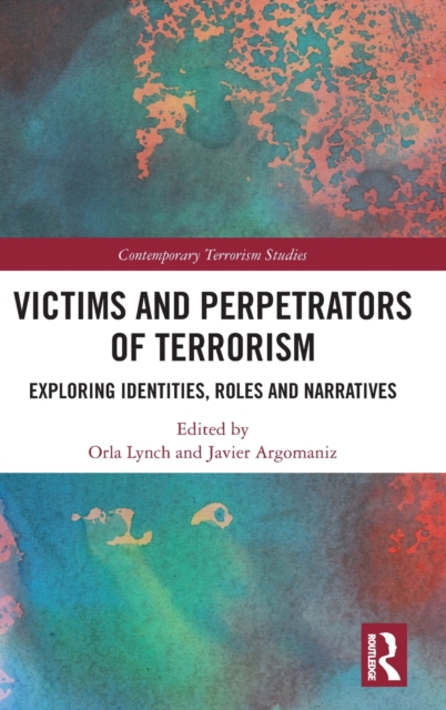 Victims and Perpetrators of Terrorism
