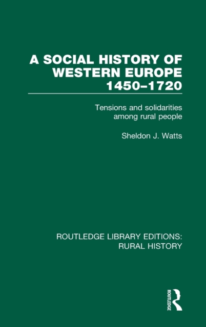 A Social History of Western Europe, 1450-1720