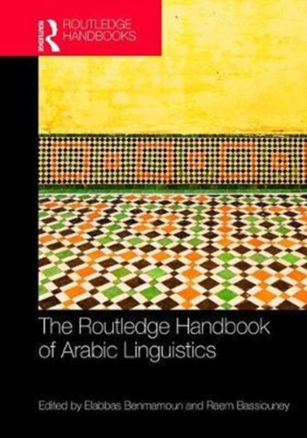 Routledge Handbook of Arabic Linguistics