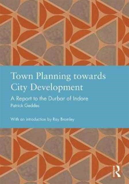 Town Planning towards City Development