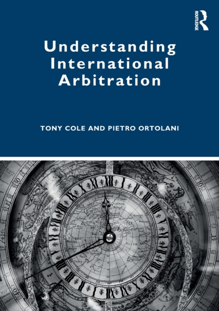 Understanding International Arbitration